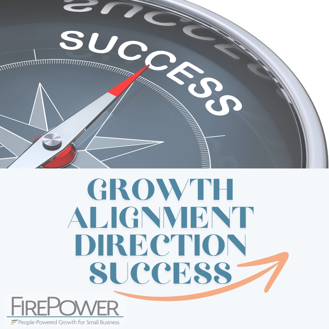 Growth, Alignment, Direction, Success