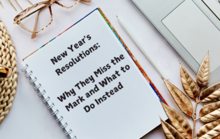 New Years Resolutions: Why They Fail