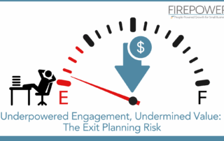 Underpowered Engagement, Undermined Value: The Exit Planning Risk
