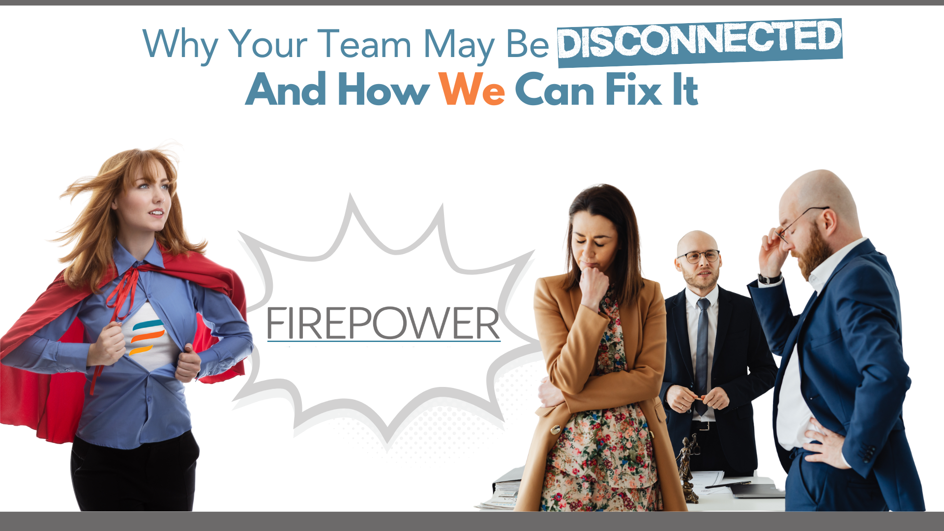 How Your Team May Be Disconnected.